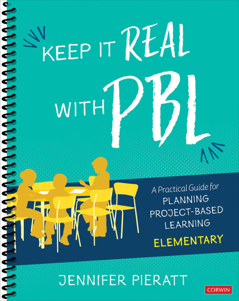 Cover image for book Keep It Real With PBL, Elementary