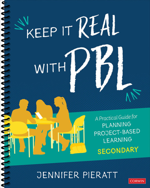 Cover image for book Keep It Real With PBL, Secondary