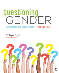 Cover image: Questioning Gender: A Sociological Exploration 4th edition 9781544371351
