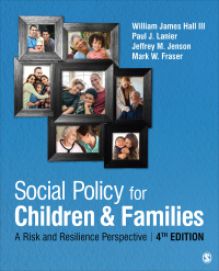Cover image: Social Policy for Children and Families 4th edition 9781544371481