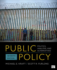 Cover image: Public Policy: Politics, Analysis, and Alternatives 7th edition 9781544374611