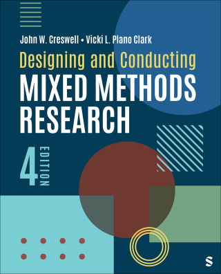 Designing and Conducting Mixed Methods Research