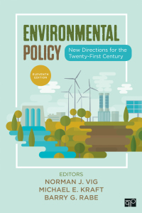 Cover image: Environmental Policy: New Directions for the Twenty-First Century 11th edition 9781544378015