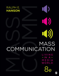 Cover image: Mass Communication: Living in a Media World 8th edition 9781544382999