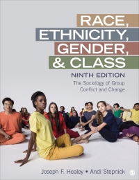 Cover image: Race, Ethnicity, Gender, and Class 9th edition 9781544389790