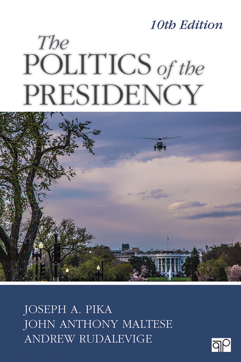 The Politics of the Presidency 