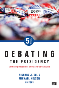 Cover image: Debating the Presidency 5th edition 9781544390192