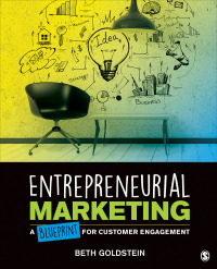 Imagen de portada: Entrepreneurial Marketing: A Blueprint for Customer Engagement 1st edition 9781544320434