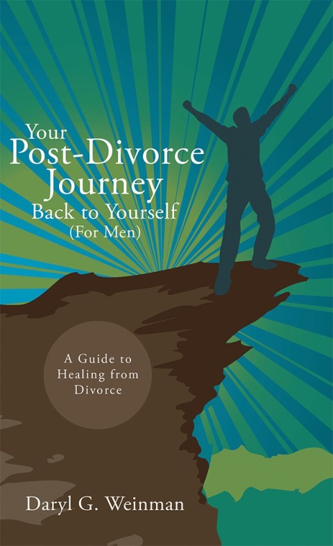 Cover image for book Your Post-Divorce Journey Back to Yourself (For Men)