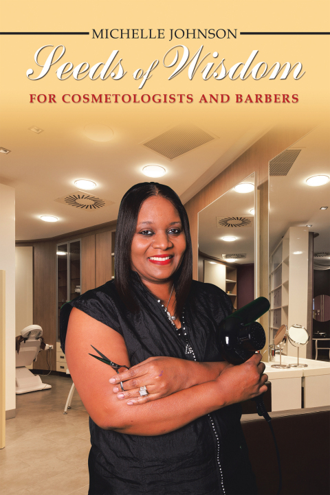 Cover image for book Seeds of Wisdom for Cosmetologists and Barbers