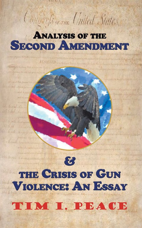 Cover image for book Analysis of the Second Amendment & the Crisis of Gun Violence