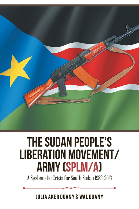 Cover image for book The Sudan People’s Liberation Movement/Army (Splm/A)