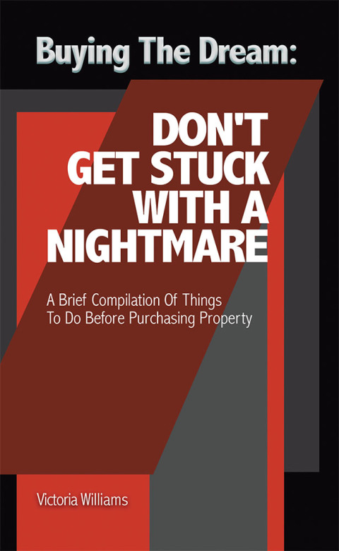 Cover image for book Buying the Dream: Don’T Get Stuck with a Nightmare