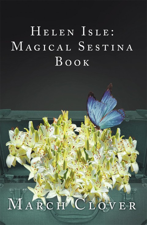 Cover image for book Helen Isle: Magical Sestina Book