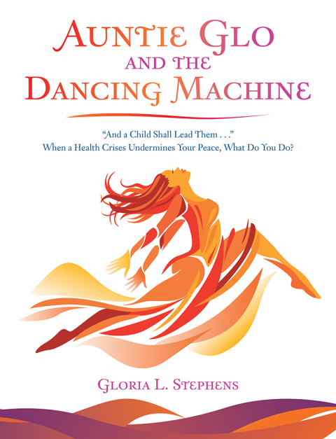 Cover image for book Auntie  Glo  and  the  Dancing  Machine