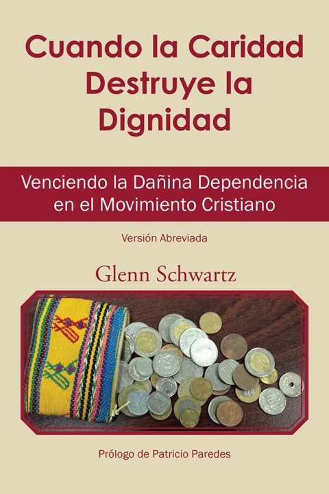 Cover image for book Cuando La Caridad Destruye La Dignidad