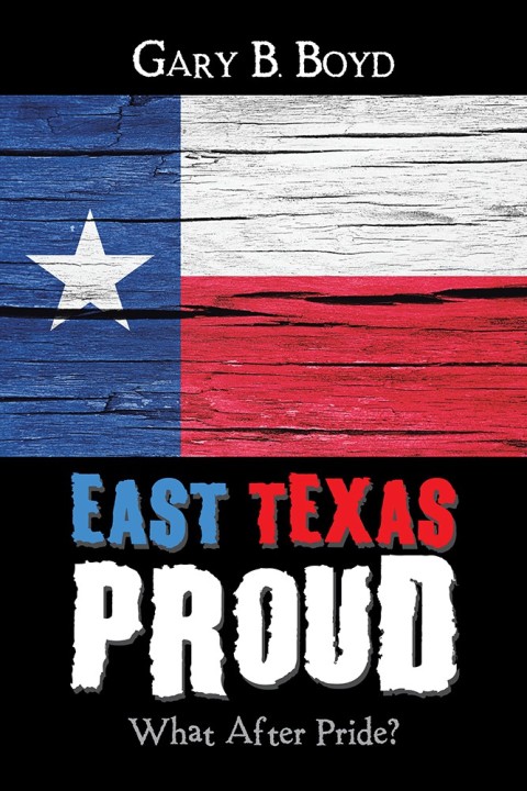 Cover image for book East Texas Proud