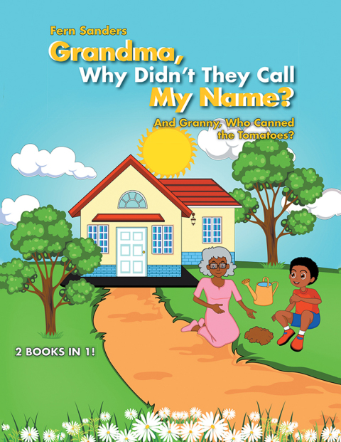 Cover image for book Grandma, Why Didn’T They Call My Name?