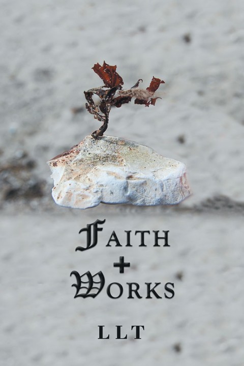 Cover image for book Faith + Works
