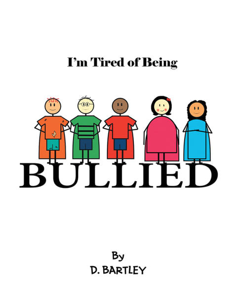 Cover image for book I’M Tired of Being Bullied
