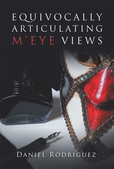 Cover image for book Equivocally Articulating M’Eye Views
