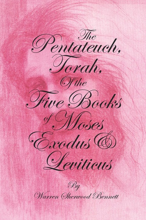 Cover image for book The Pentateuch, Torah, of the Five Books of Moses,   Exodus & Leviticus