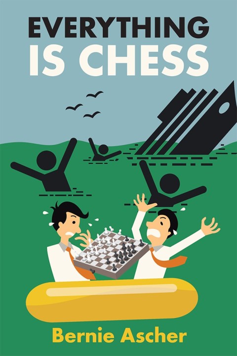Cover image for book Everything Is Chess