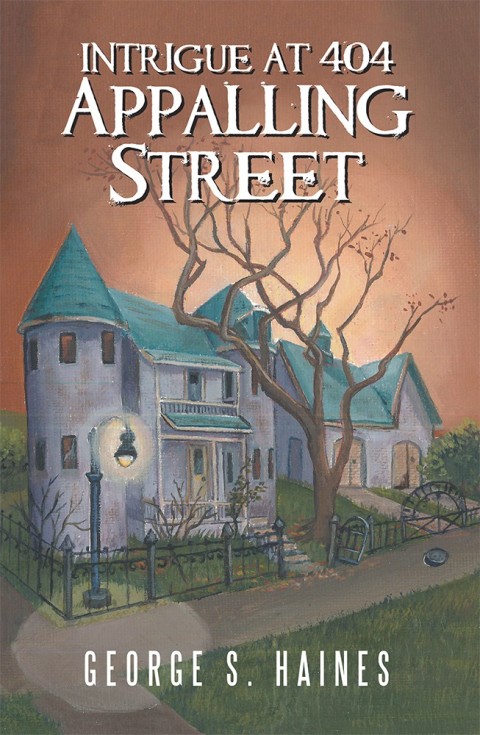 Cover image for book Intrigue at 404 Appalling Street