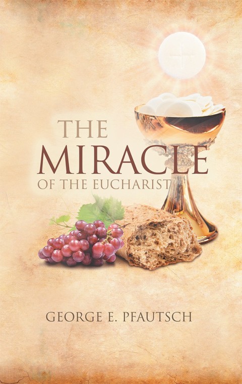 Cover image for book The Miracle of the Eucharist