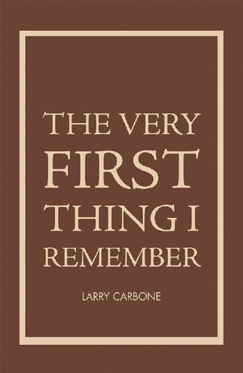 Cover image for book The Very First Thing I Remember