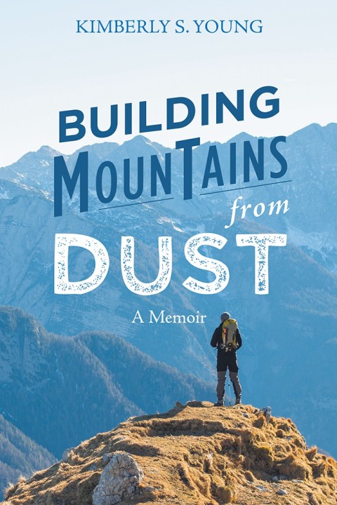 Cover image for book Building Mountains from Dust