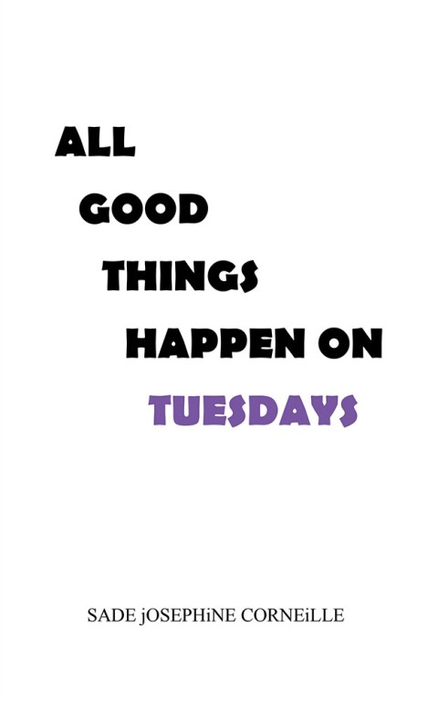Cover image for book All Good Things Happen on Tuesdays