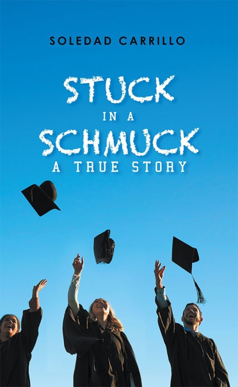 Cover image for book Stuck in a Schmuck