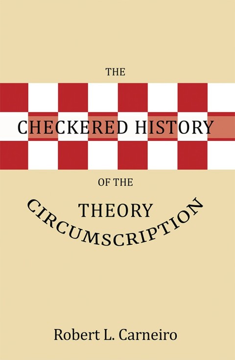 Cover image for book The Checkered History of the Circumscription Theory