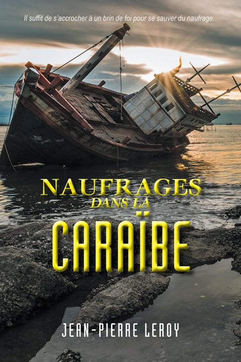 Cover image for book Naufrages Dans La Caraïbe
