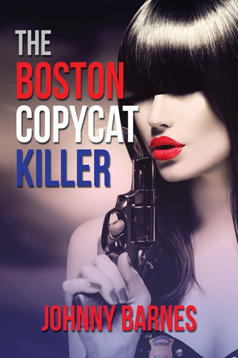 Cover image for book The Boston Copycat Killer