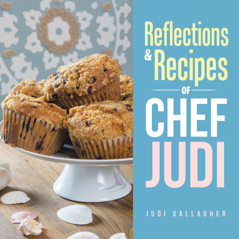 Cover image for book Reflections & Recipes of Chef Judi