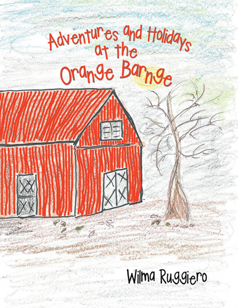 Cover image for book Adventures and Holidays at the Orange Barnge