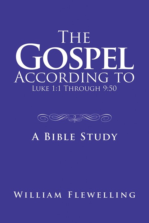 Cover image for book The Gospel According to Luke 1:1 Through 9:50