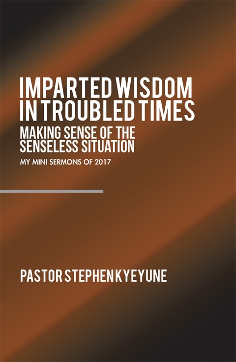 Cover image for book Imparted Wisdom in Troubled Times