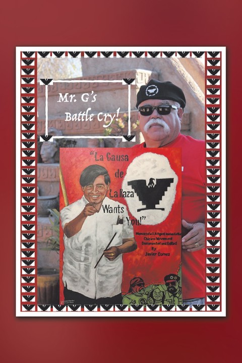 Cover image for book Mr. G's Battle Cry! La Causa De La Raza Wants You