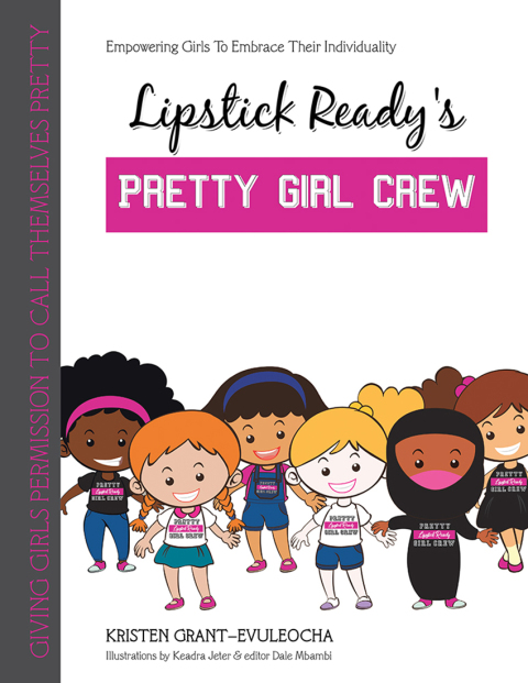 Cover image for book Lipstick Ready’S Pretty Girl Crew