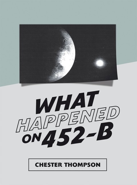 Cover image for book What Happened on 452-B