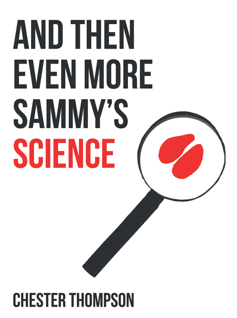 Cover image for book And Then Even More Sammy’S Science