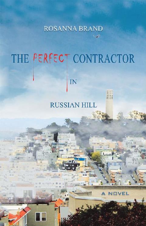Cover image for book The Perfect Contractor in Russian Hill