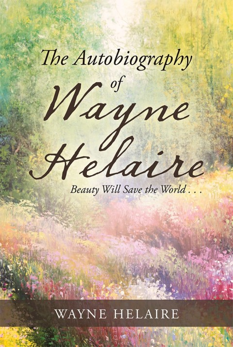 Cover image for book The Autobiography of Wayne Helaire
