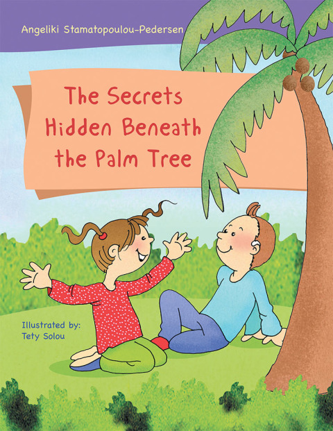 Cover image for book The Secrets Hidden Beneath the Palm Tree