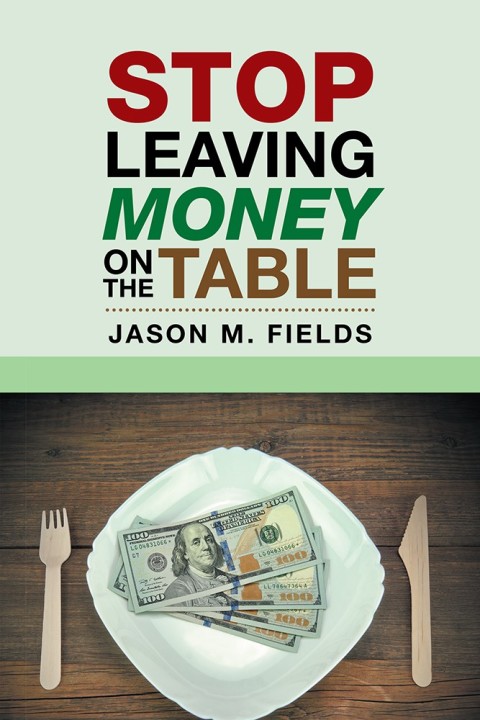 Cover image for book Stop Leaving Money on the Table