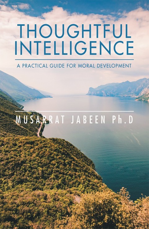 Cover image for book Thoughtful Intelligence: a Practical Guide for Moral Development