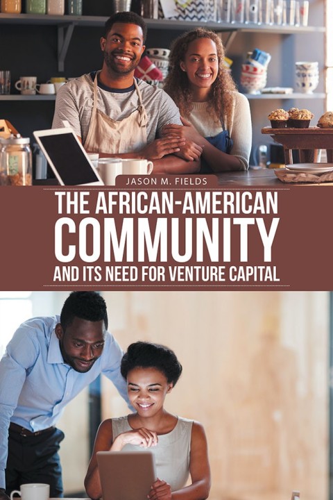 Cover image for book The African-American Community and Its Need for Venture Capital